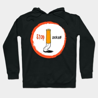 Stop Smoking! Hoodie